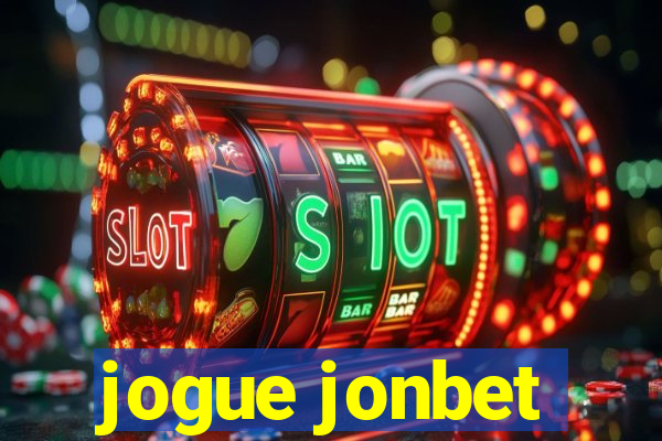 jogue jonbet